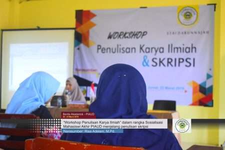 PIAUD: Sosialisasi Penulisan Karya Ilmiah Khusus Mahasiswi Akhir Prodi PIAUD