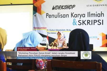 PIAUD: Sosialisasi Penulisan Karya Ilmiah Khusus Mahasiswi Akhir Prodi PIAUD