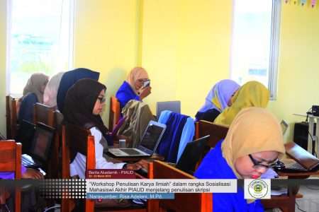 PIAUD: Sosialisasi Penulisan Karya Ilmiah Khusus Mahasiswi Akhir Prodi PIAUD