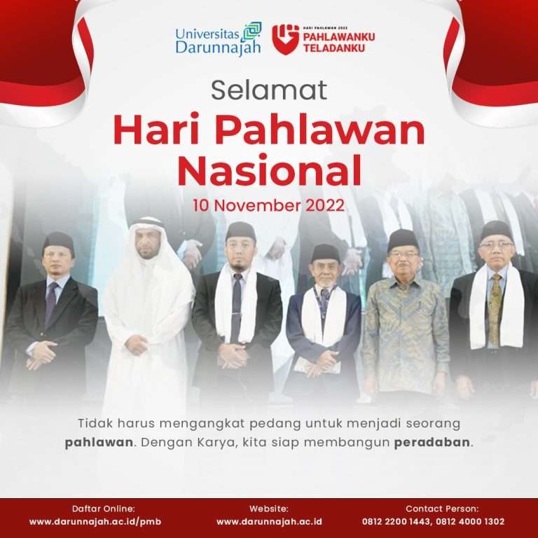 Ing Ngarso Sung Tuladha, Ing Madya Mangun Karso, Tut Wuri Handayani - Hari Pahlawan 2022
