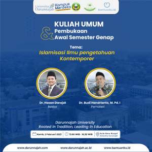 Agenda Kuliah Umum dan Pembukaan Awal Semester Genap 2022/2023 Universitas Darunnajah