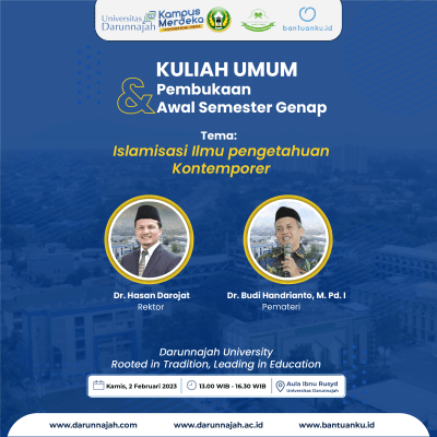 Agenda Kuliah Umum dan Pembukaan Awal Semester Genap 2022/2023 Universitas Darunnajah Agenda Kuliah Umum dan Pembukaan Awal Semester Genap 2022/2023 Universitas Darunnajah