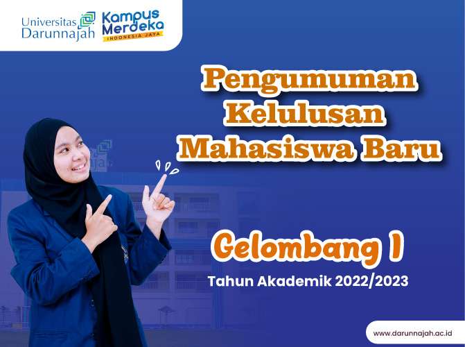 Pengumuman Kelulusan Mahasiswa Baru Gelombang I, Tahun Ajaran 2022/2023 12 Pengumuman Kelulusan Mahasiswa Baru Gelombang I, Tahun Ajaran 2022/2023