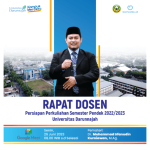 Rapat Dosen Persiapan Perkuliahan Semester Pendek 2022/2023 Universitas Darunnajah