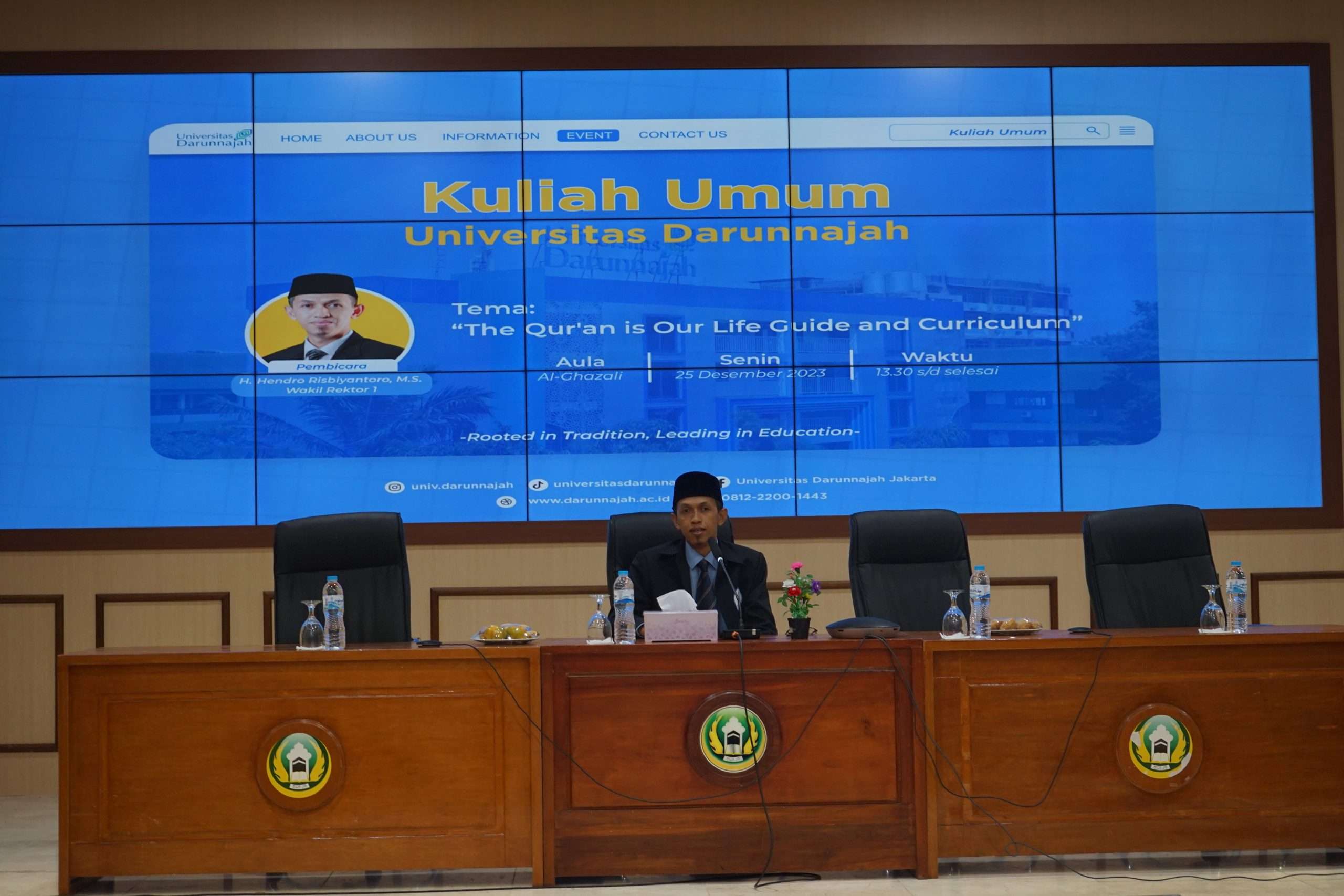 Kuliah Umum 1: The Qur'an is Our Life Guide and Curriculum 1 Kuliah Umum 1: The Qur'an is Our Life Guide and Curriculum
