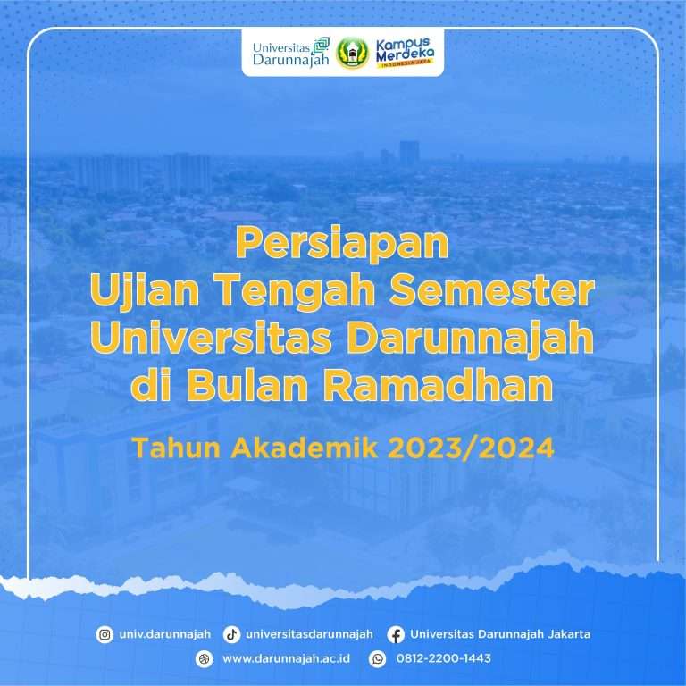 Universitas Darunnajah Bersiap untuk Ujian Tengah Semester di Bulan Ramadan