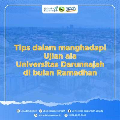 Tips dalam menghadapi ujian ala Universitas Darunnajah saat bulan Ramadhan Tips dalam menghadapi ujian ala Universitas Darunnajah saat bulan Ramadhan