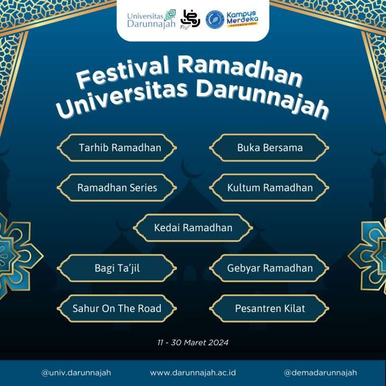 Universitas Darunnajah Mempersembahkan Serangkaian Kegiatan Menyambut Bulan Suci Ramadhan 1445 H