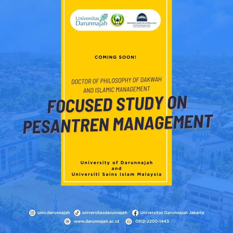 Coming Soon! Universitas Darunnajah Membuka Program S3 Internasional 'Manajemen Pesantren' Kerjasama bersama USIM Malaysia