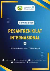 Coming Soon! Universitas Darunnajah Membuka Program Pesantren Kilat Internasional