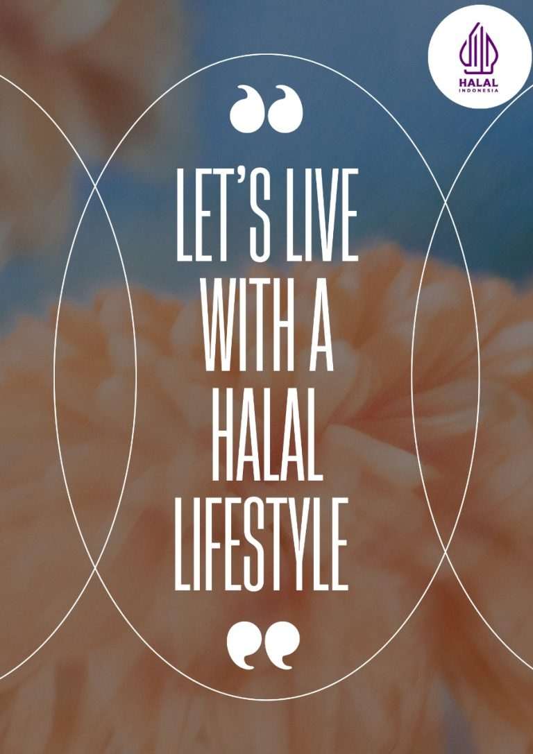 Halal Lebih dari Sekadar Label – Memahami Aspek Spiritual dan Sosial