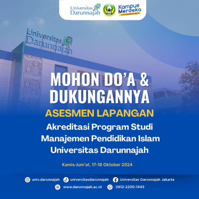 Asesmen Lapangan Akreditasi Prodi MPI: Universitas Darunnajah Mohon Doa dan Dukungan Asesmen Lapangan Akreditasi Prodi MPI: Universitas Darunnajah Mohon Doa dan Dukungan
