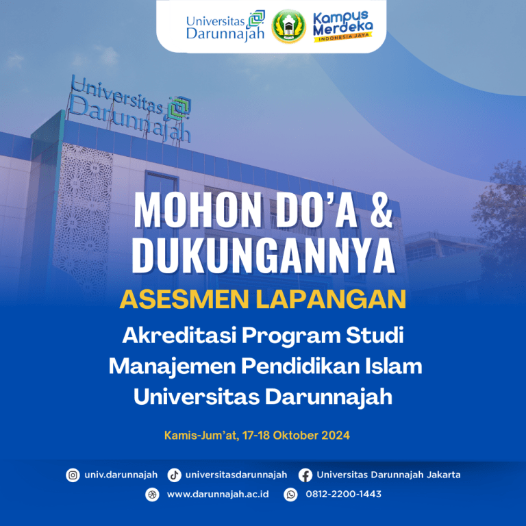 Asesmen Lapangan Akreditasi Prodi MPI: Universitas Darunnajah Mohon Doa dan Dukungan 3 Asesmen Lapangan Akreditasi Prodi MPI: Universitas Darunnajah Mohon Doa dan Dukungan