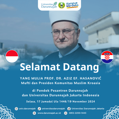 Menjalin Kerja Sama Internasional, Darunnajah Sambut Mufti Kroasia Menjalin Kerja Sama Internasional, Darunnajah Sambut Mufti Kroasia