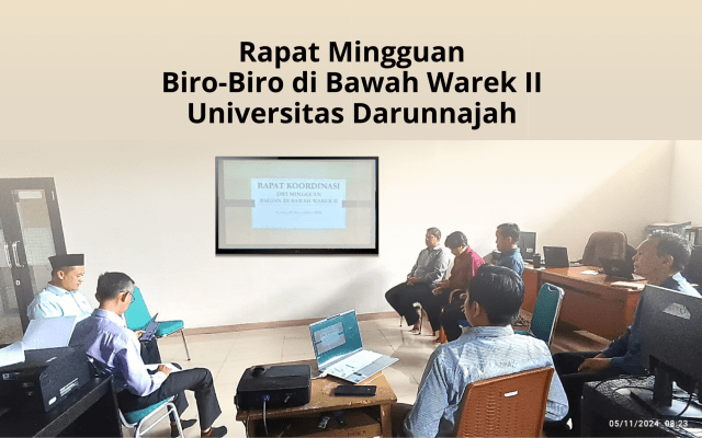 Wakil Rektor II Universitas Darunnajah Koordinasikan Pencapaian Program Kerja dalam Rapat Mingguan Biro Wakil Rektor II Universitas Darunnajah Koordinasikan Pencapaian Program Kerja dalam Rapat Mingguan Biro
