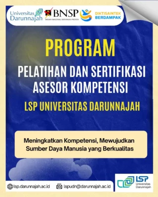 LSP Universitas Darunnajah Gelar Program Pelatihan dan Sertifikasi Asesor Kompetensi