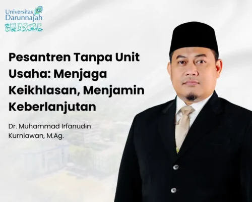 Pesantren Tanpa Unit Usaha: Menjaga Keikhlasan, Menjamin Keberlanjutan Pesantren Tanpa Unit Usaha: Menjaga Keikhlasan, Menjamin Keberlanjutan