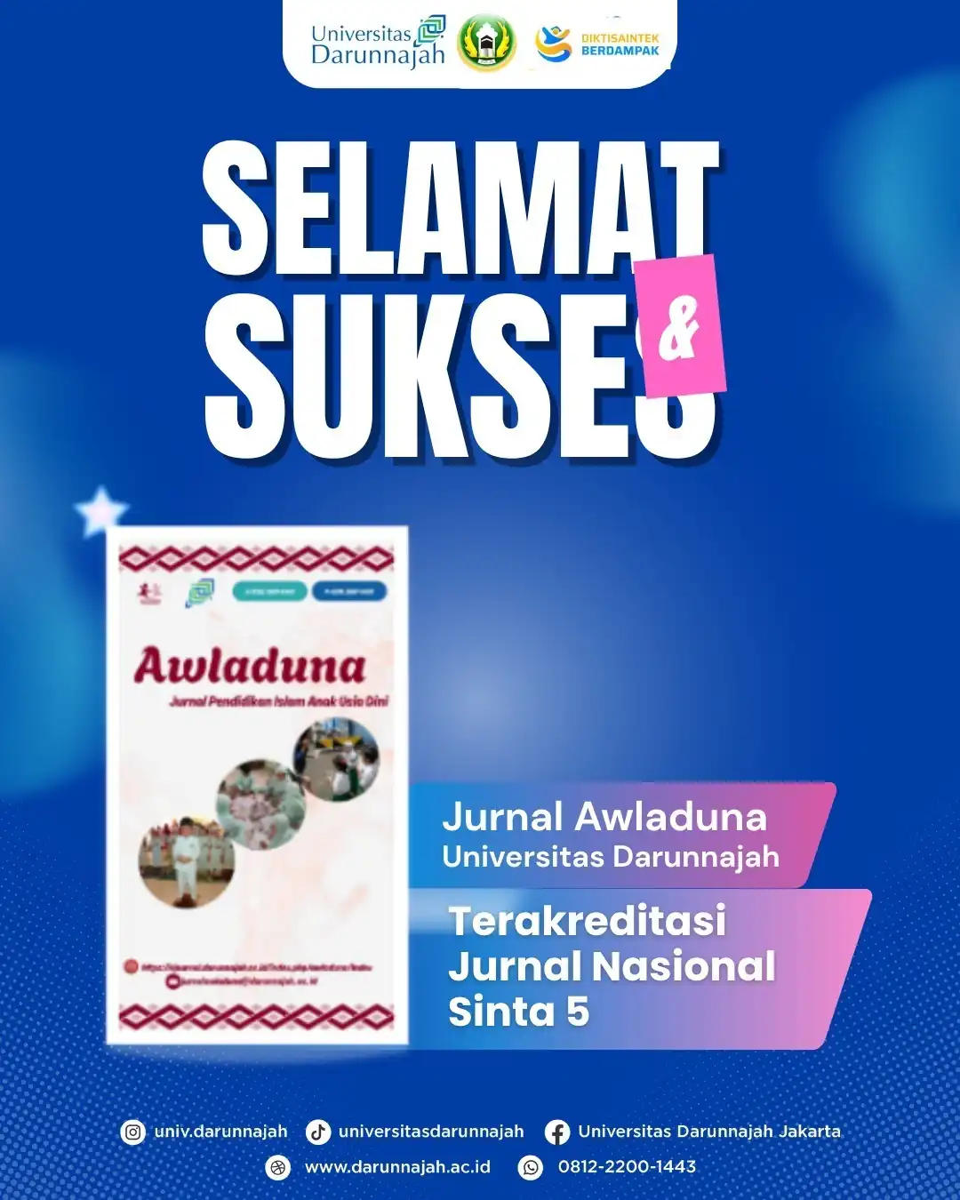 Langkah Maju Publikasi Ilmiah, Dua Jurnal FAI Darunnajah Raih Akreditasi Nasional 2 Langkah Maju Publikasi Ilmiah, Dua Jurnal FAI Darunnajah Raih Akreditasi Nasional