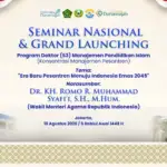 Universitas Darunnajah Akan Gelar Seminar Nasional dan Grand Launching Program Doktor (S3) Manajemen Pendidikan Islam